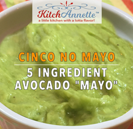 KitchAnnette Cinco No Mayo Featured Image