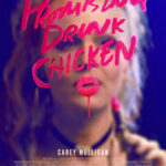 KitchAnnette Promising Drunk Chicken poster